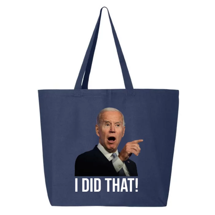 I Did That Funny Joe Biden 25L Jumbo Tote