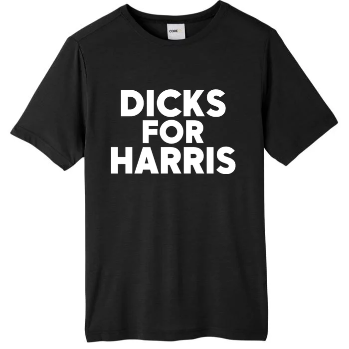 Il Donaldo Trumpo Dicks For Harris ChromaSoft Performance T-Shirt