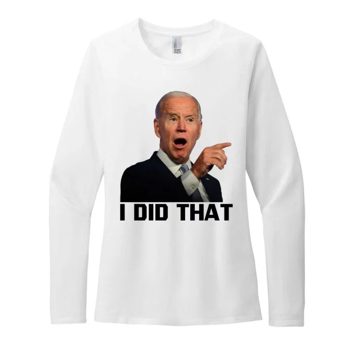 I Did That Joe Biden Womens CVC Long Sleeve Shirt