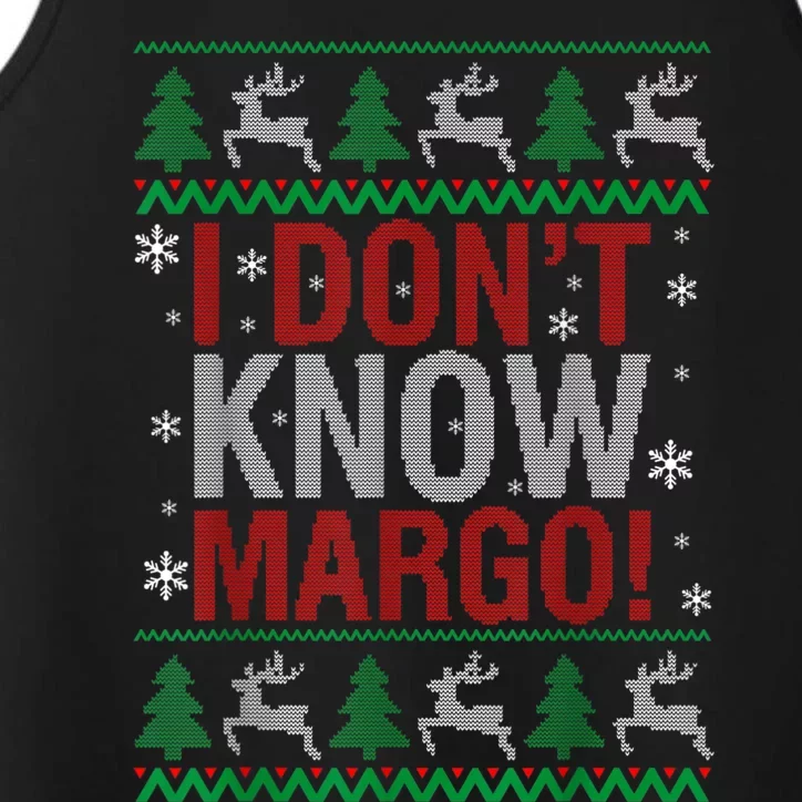 I Don T Know Margo Funny Christmas Vacation Performance Tank