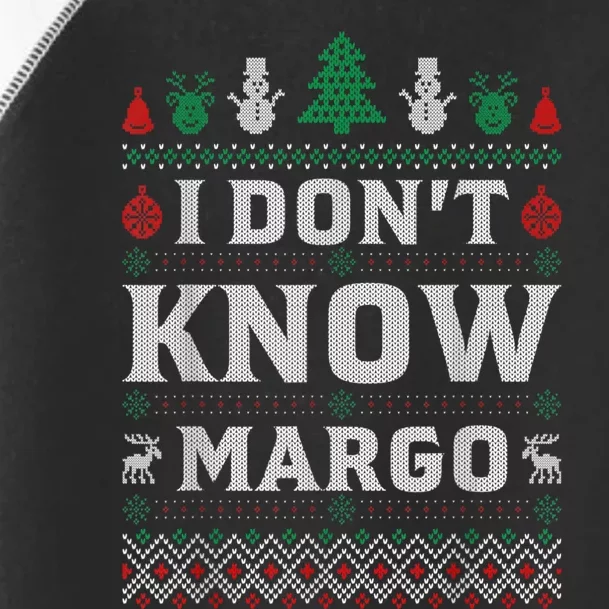 I Don T Know Margo Funny Christmas Gift Vacation Toddler Fine Jersey T-Shirt