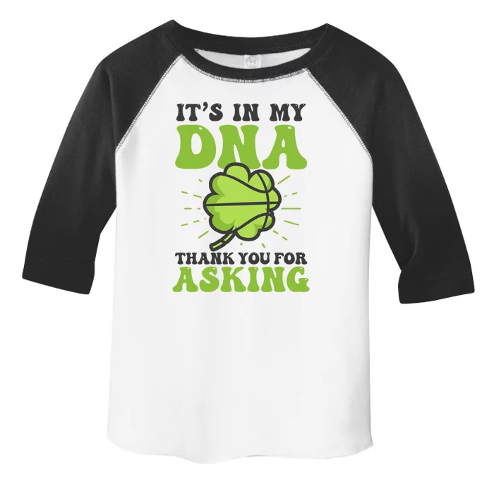 In Dna Thank For Asking Design St Patricks Basketball Gift Toddler Fine Jersey T-Shirt