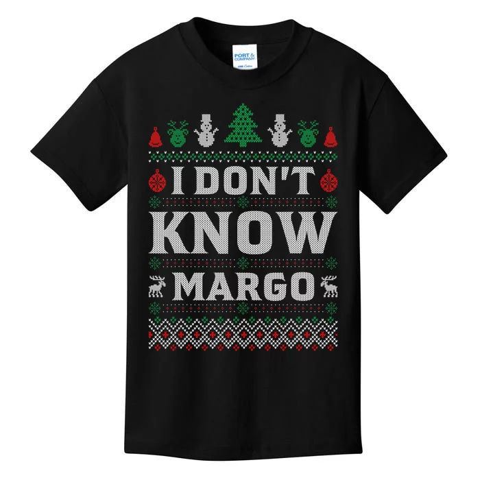 I Don t Know Margo - Funny Christmas Vacation Kids T-Shirt