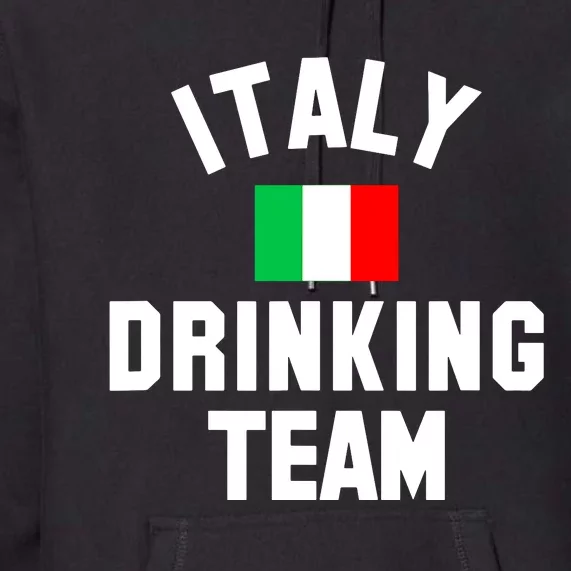 Italy Drinking Team Shirt For Italy Beer Festivals Premium Hoodie