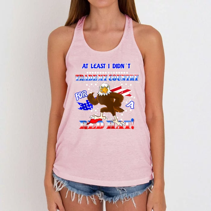 I Didn't Trade My Country For A Red Hat American Political Women's Knotted Racerback Tank