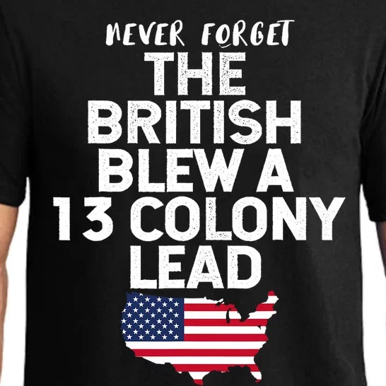 Independence Day The British Blew A Thirteen Colony Lead Funny 4th Of July Pajama Set