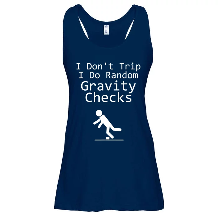 I Don't Trip I Do Random Gravity Checks - Clumsy Ladies Essential Flowy Tank