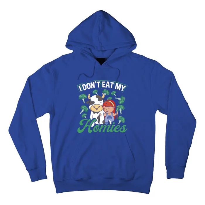 I Don T Eat My Homies Veganism Great Gift Tall Hoodie