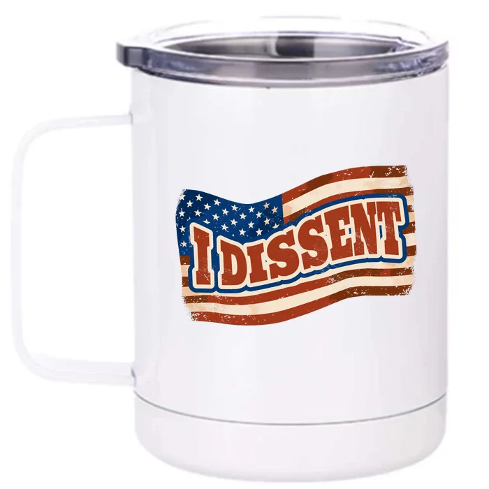 I Dissent USA Flag Vintage Front & Back 12oz Stainless Steel Tumbler Cup