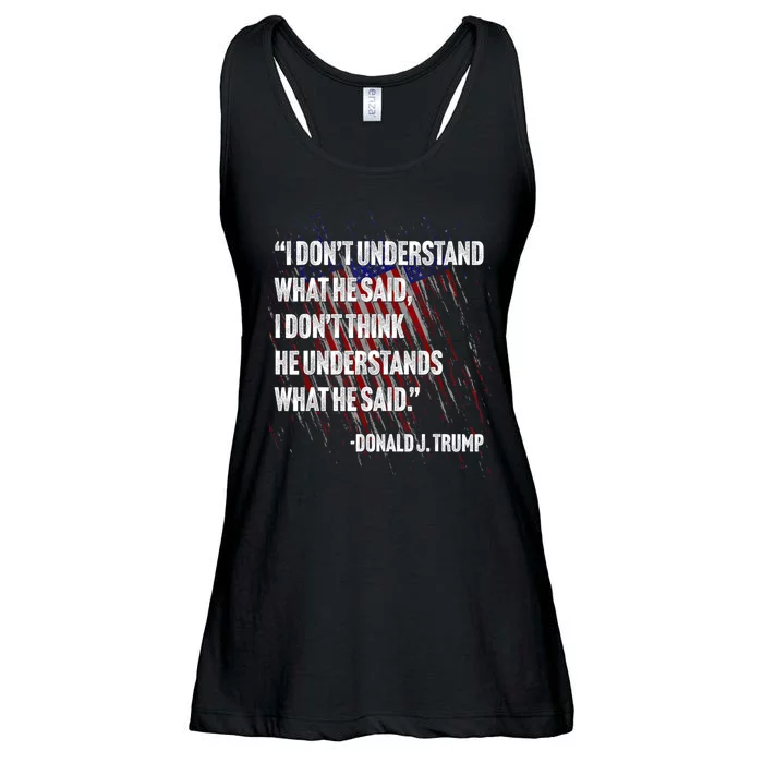 I DonT Understand What He Said Ladies Essential Flowy Tank