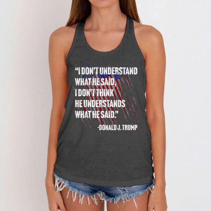 I DonT Understand What He Said Women's Knotted Racerback Tank