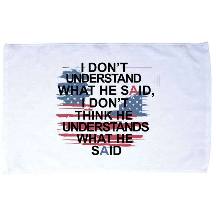 I Dont Understand What He Said Debate 2024 Microfiber Hand Towel