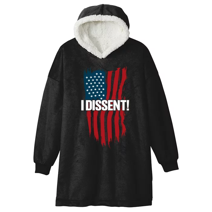 I Dissent! Vote Blue To Save Democracy Fight Facism Flag Hooded Wearable Blanket