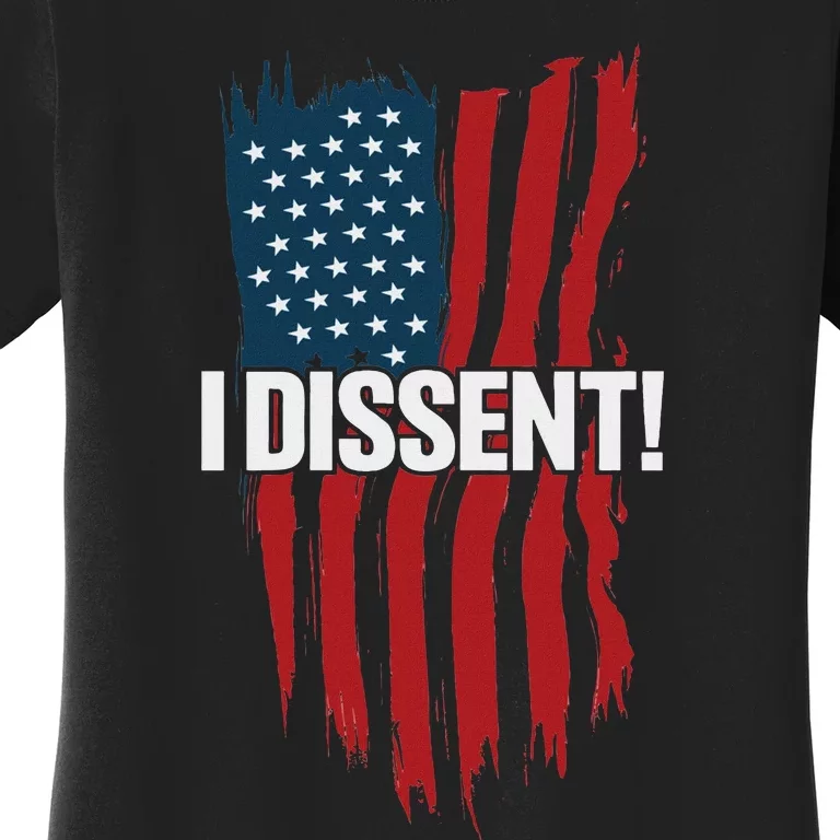 I Dissent Vote Blue Save Democracy 2024 Women's T-Shirt