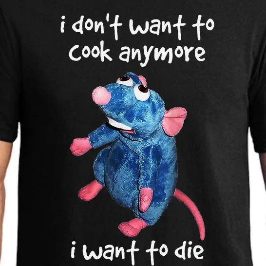 I DonT Want To Cook Anymore I Want To Die Funny Pajama Set