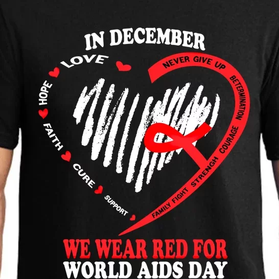 In December We Wear Red For World Aids Day Awareness Gift Pajama Set