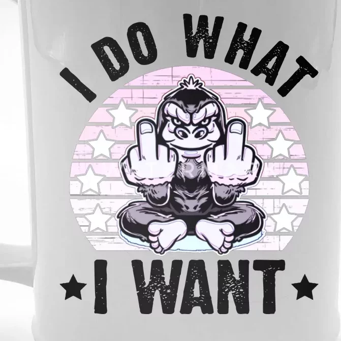 I Do What I Want Funny Monkey Front & Back Beer Stein