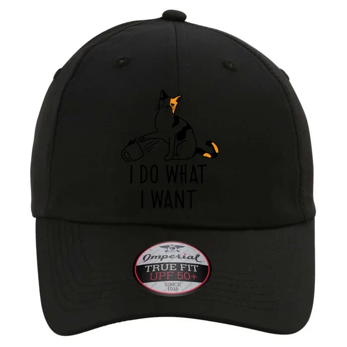 I Do What I Want Trending Cat Lovers Meme Coffee Attitude Woraglan Drink The Original Performance Cap