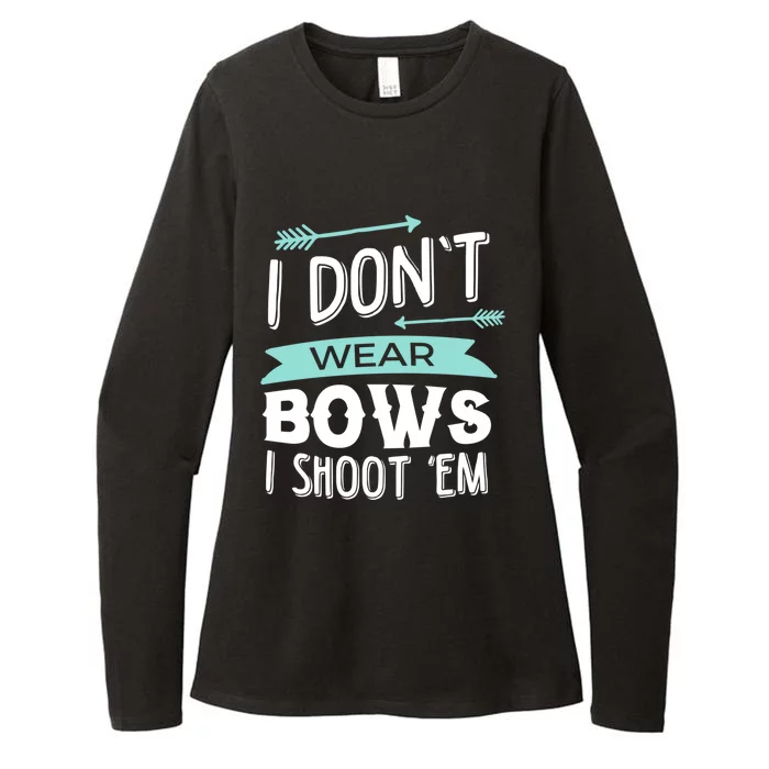 I Dont Wear Bows I Shoot Them Archery Cute Gift Womens CVC Long Sleeve Shirt