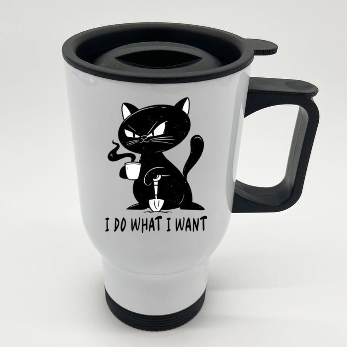 I Do What I Want Funny Black Cat Withe Cup Coffee Gifts Front & Back Stainless Steel Travel Mug