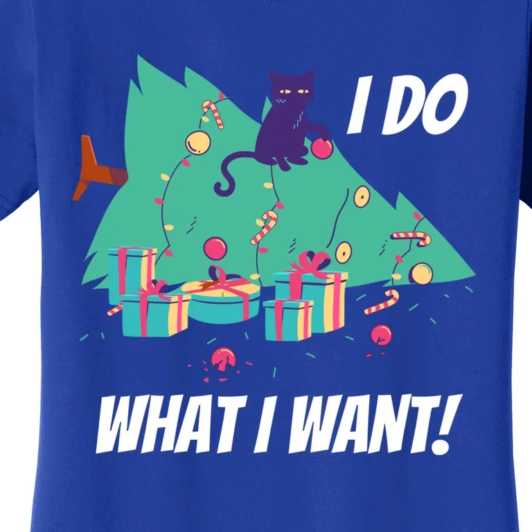 I Do What I Want Cat Destroys Christmas Tree Meme Gift Women's T-Shirt