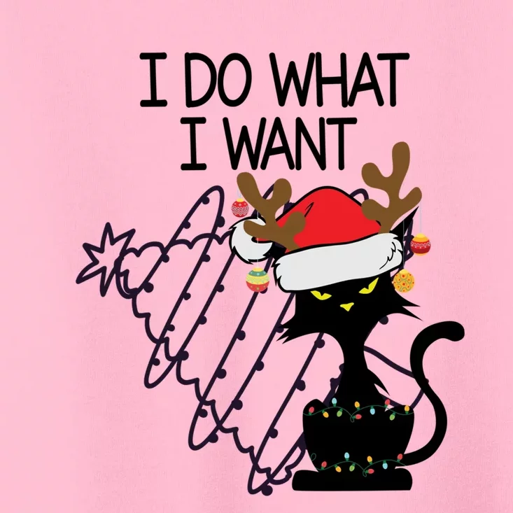 I Do What I Want Christmas Tree Cat Cool Gift Toddler T-Shirt