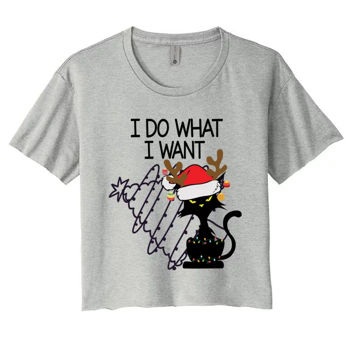 I Do What I Want Christmas Tree Cat Cool Gift Women's Crop Top Tee