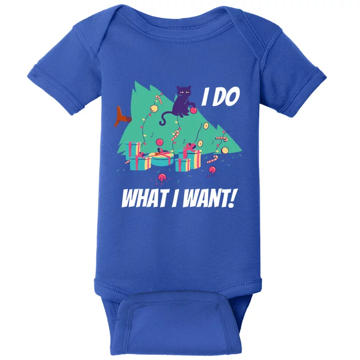 I Do What I Want Cat Destroys Christmas Tree Meme Funny Gift Baby Bodysuit