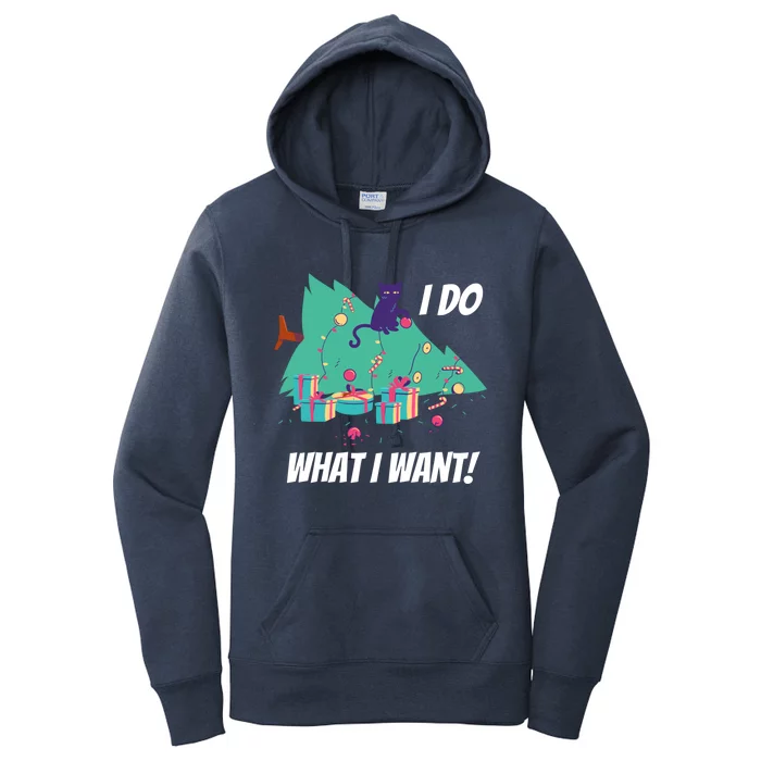 I Do What I Want Cat Destroys Christmas Tree Meme Funny Gift Women's Pullover Hoodie