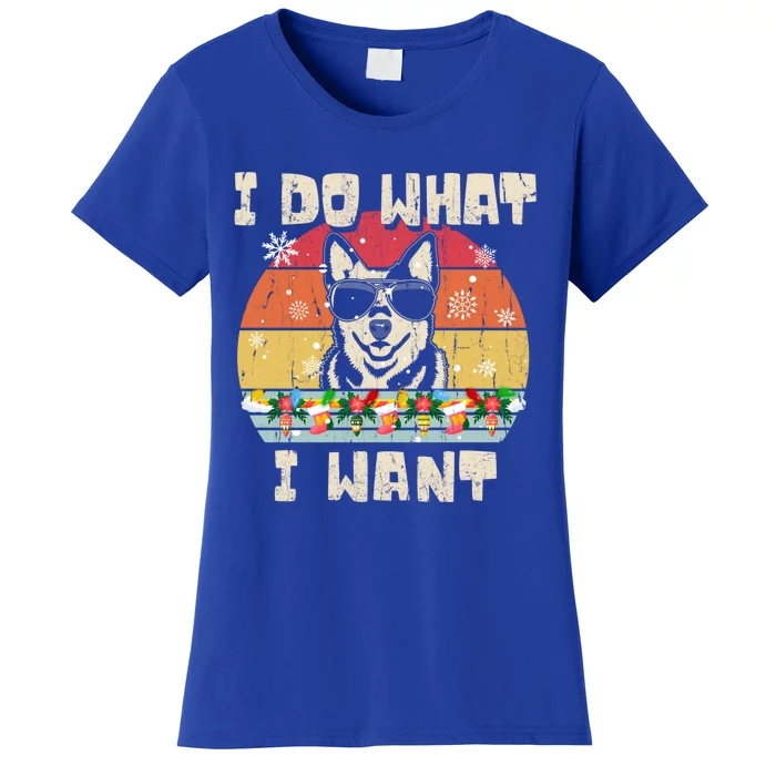 I Do What I Want Cattle Dog Retro Christmas Style Funny Cool Gift Women's T-Shirt