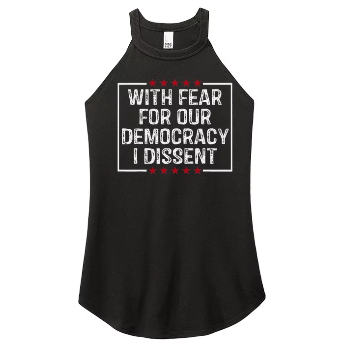 I Dissent With Fear For Our Democracy Women’s Perfect Tri Rocker Tank