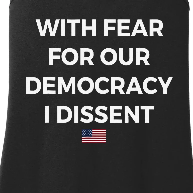 I Dissent With Fear For Our Democracy Ladies Essential Tank