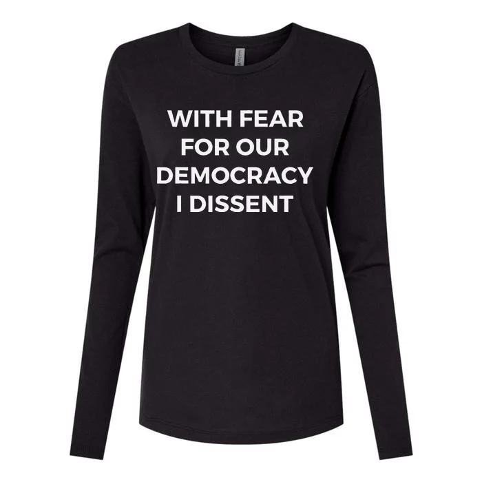 I Dissent With Fear For Our Democracy Womens Cotton Relaxed Long Sleeve T-Shirt