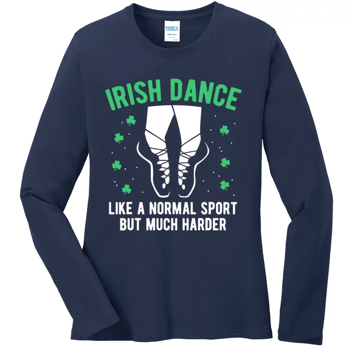 Irish Dance Wo Girl Dancing St Patricks Day Gift Ladies Long Sleeve Shirt