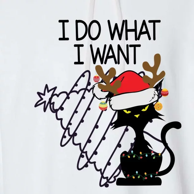 I Do What I Want Christmas Tree Cat Gift Garment-Dyed Fleece Hoodie