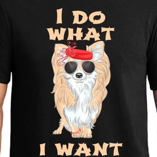 I Do What I Want Chihuahua Gift Pajama Set