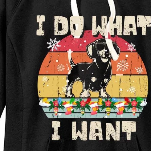 I Do What I Want Dachshund Retro Christmas Style Funny Gift Women's Fleece Hoodie