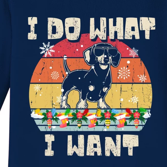 I Do What I Want Dachshund Retro Christmas Style Funny Gift Baby Long Sleeve Bodysuit