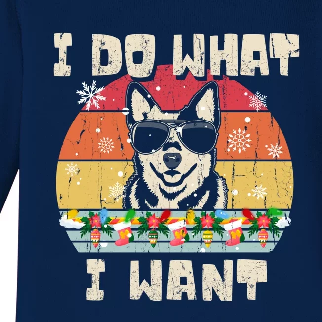 I Do What I Want Cattle Dog Retro Christmas Style Funny Gift Baby Long Sleeve Bodysuit