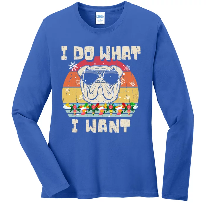 I Do What I Want Olde English Bulldog Retro Christmas Style Gift Ladies Long Sleeve Shirt