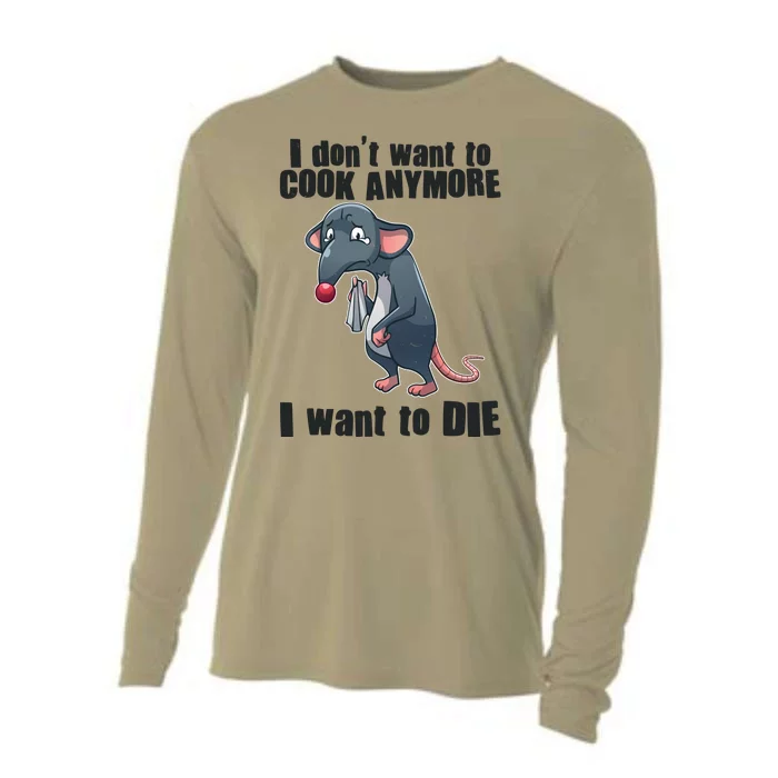 I Don't Want To Cook Anymore I Want To Die Cooling Performance Long Sleeve Crew