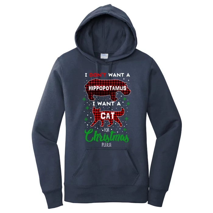 I DonT Want A Hippopotamus Want A Cat Red Plaid Christmas Gift Women's Pullover Hoodie