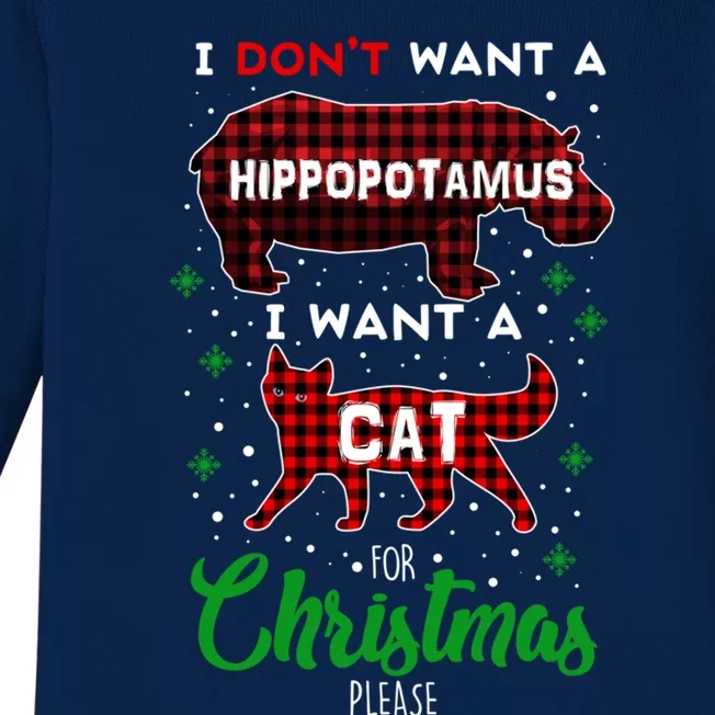 I DonT Want A Hippopotamus Want A Cat Red Plaid Christmas Gift Baby Long Sleeve Bodysuit