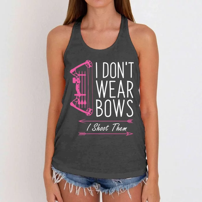 I Dont Wear Bows I Shoot Them Funny Archery Meaningful Gift Women's Knotted Racerback Tank