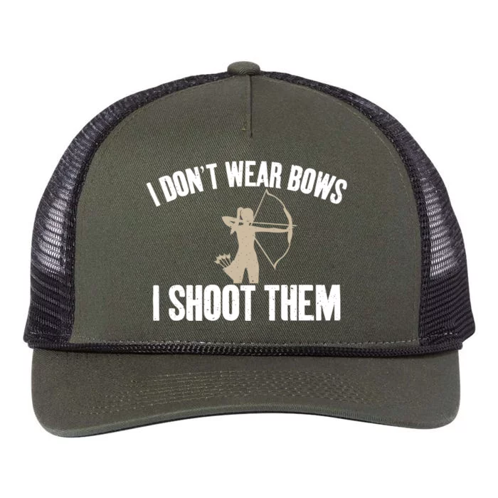 I Dont Wear Bows I Shoot Them Bowhunting Archery Gift Retro Rope Trucker Hat Cap