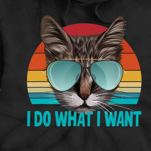 I Do What I Want Cat Tie Dye Hoodie