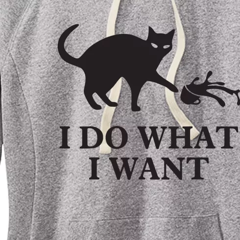 I Do What I Want Cat Gift Women's Fleece Hoodie