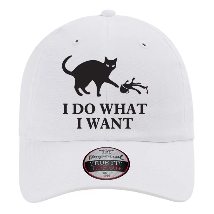 I Do What I Want Cat Gift The Original Performance Cap