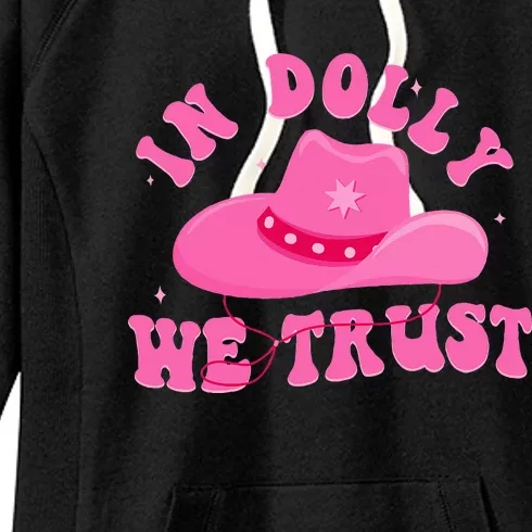 In D.O.L.L.Y We Trust Pink Hat Women's Fleece Hoodie