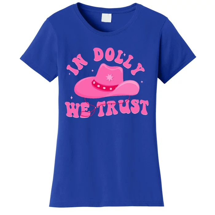 In D.O.L.L.Y We Trust Pink Hat Women's T-Shirt